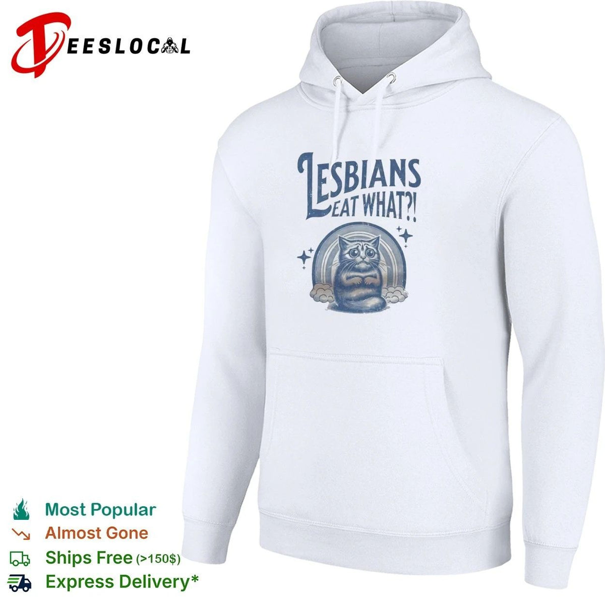 Lesbians Eat What ! Cat Rainbow lesbian pride Unisex