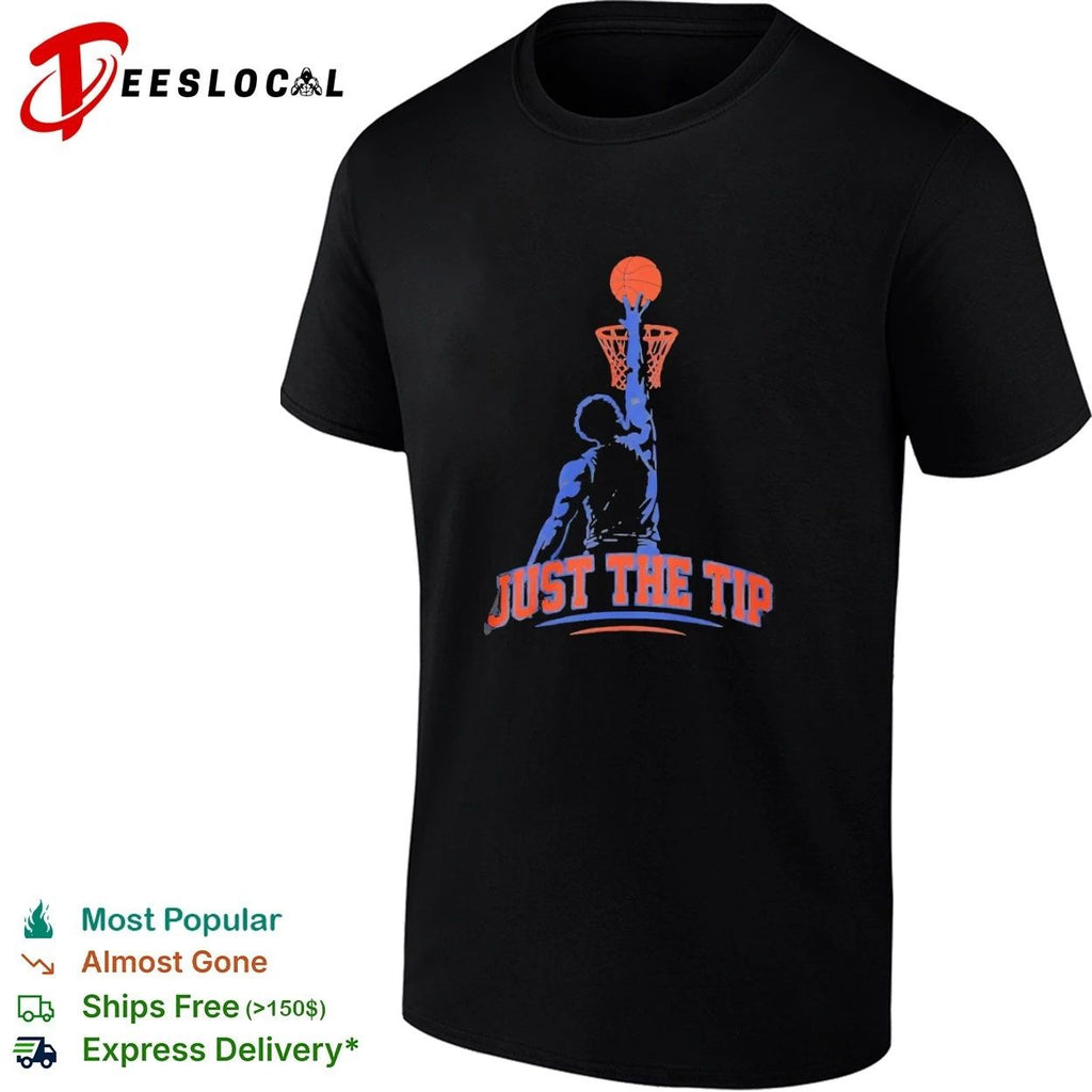 Just the Tip Basketball dunk funny sports Unisex