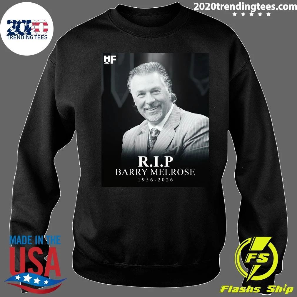 Barry Melrose, the former NHL player, Kings coach and longtime ESPN analyst, has died at the age of 70 Shirt