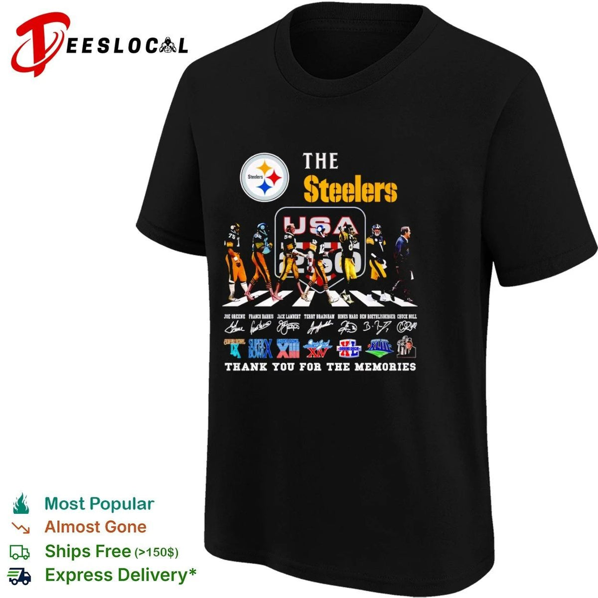 The Steelers Joe Greene Franco Harris Jack Lambert Terry Bradshaw Hines Ward Ben Roethlisberger
