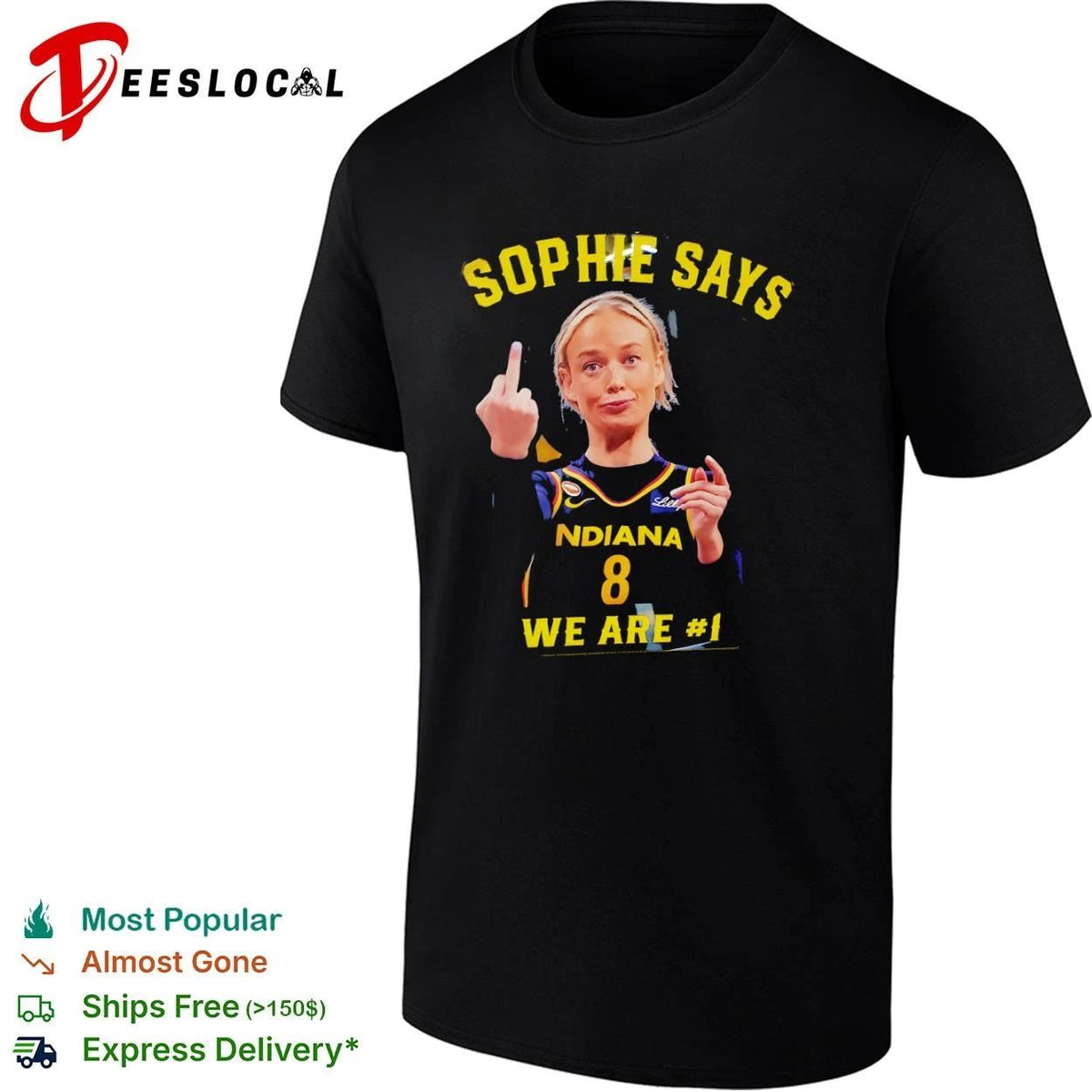 Sophie Cunningham Indiana Fever Sophie Says We Are Number 1 Unisex