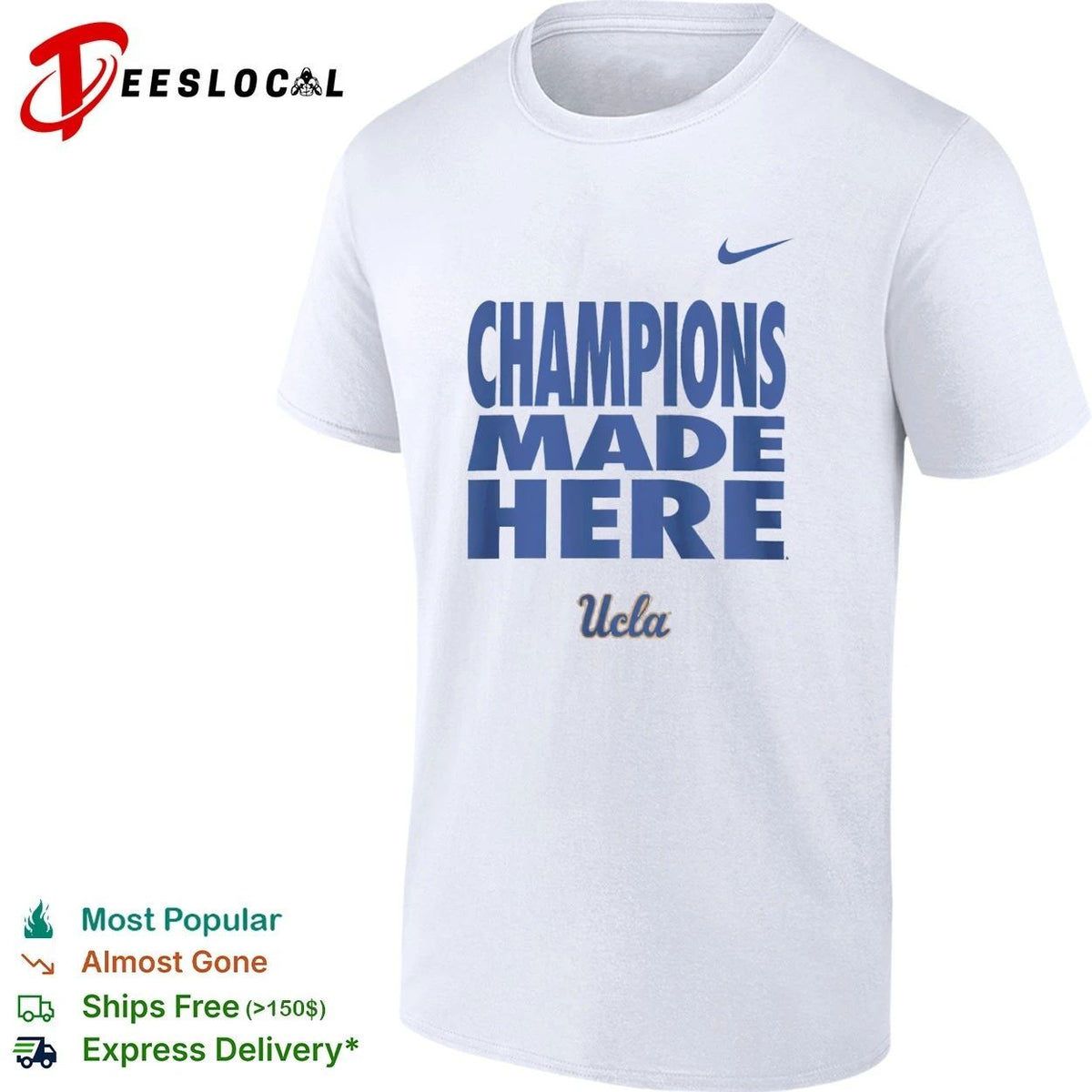 Champions Made Here UCLA Bruins College Sports Unisex