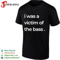 I Was a Victim of the Bass music lover Unisex