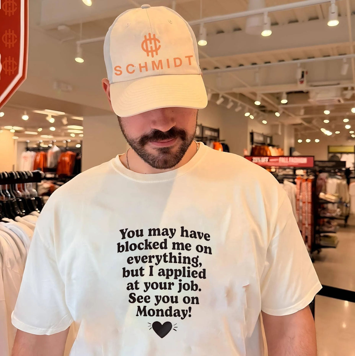 You May Have Blocked Me on Everything but I Applied at Your Job shirt Unisex