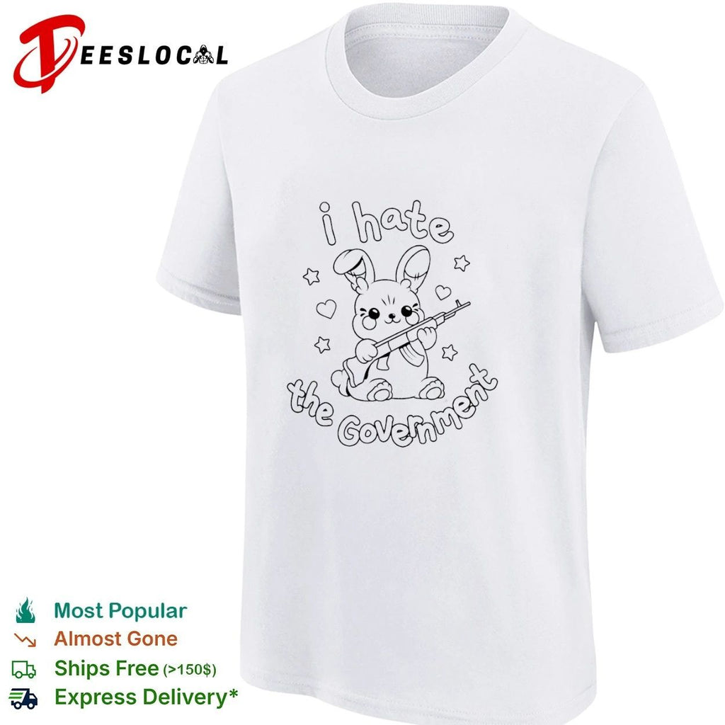 I Hate the Government Bunny with Gun anarchist aesthetic Unisex