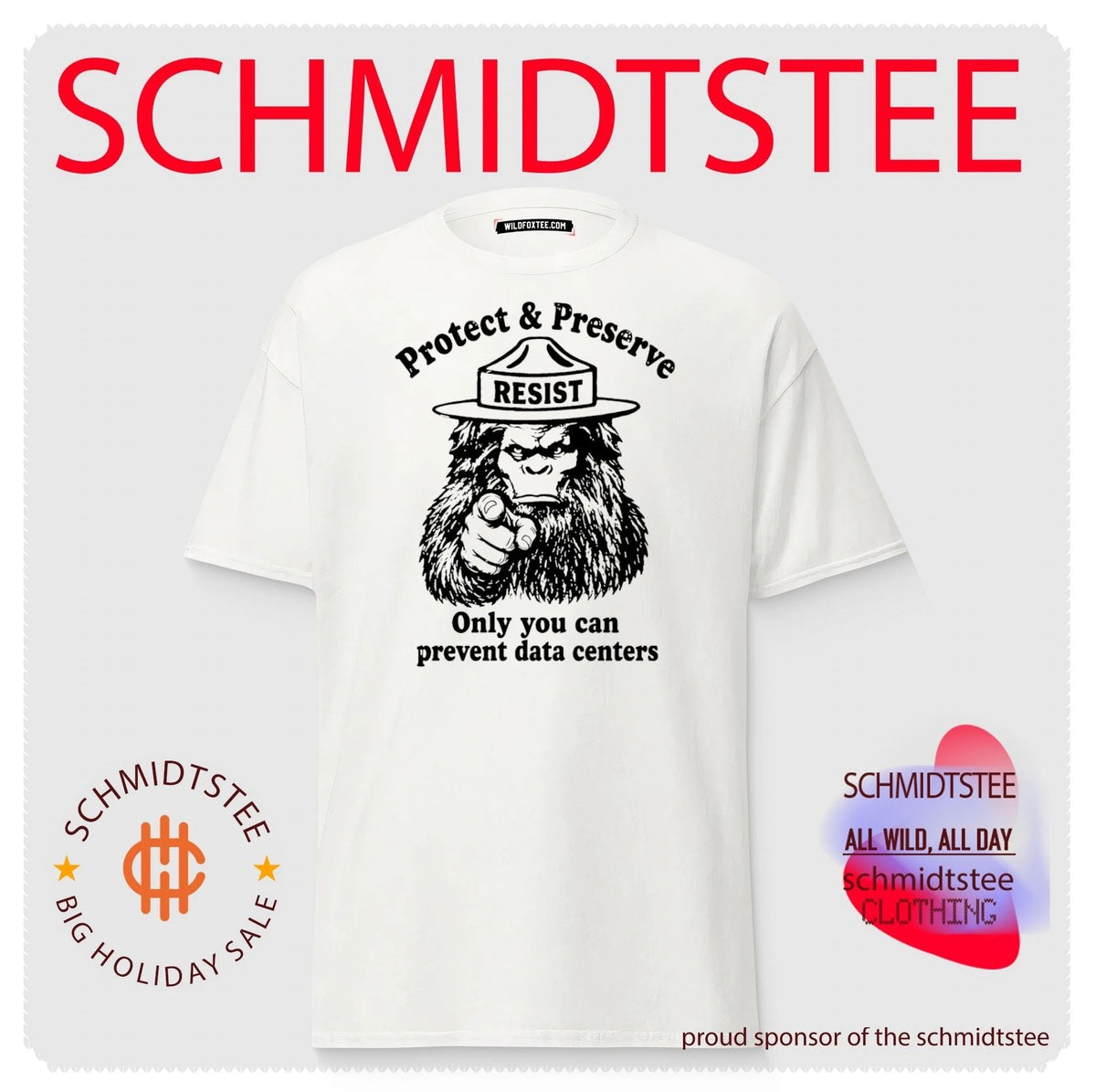 Resist Squatchy protect and preserve only you can prevent data centers shirt Unisex