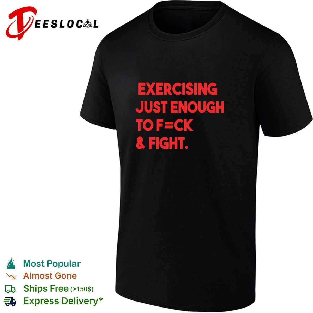 Exercising Just Enough to F=ck and Fight Fitness Gym Unisex