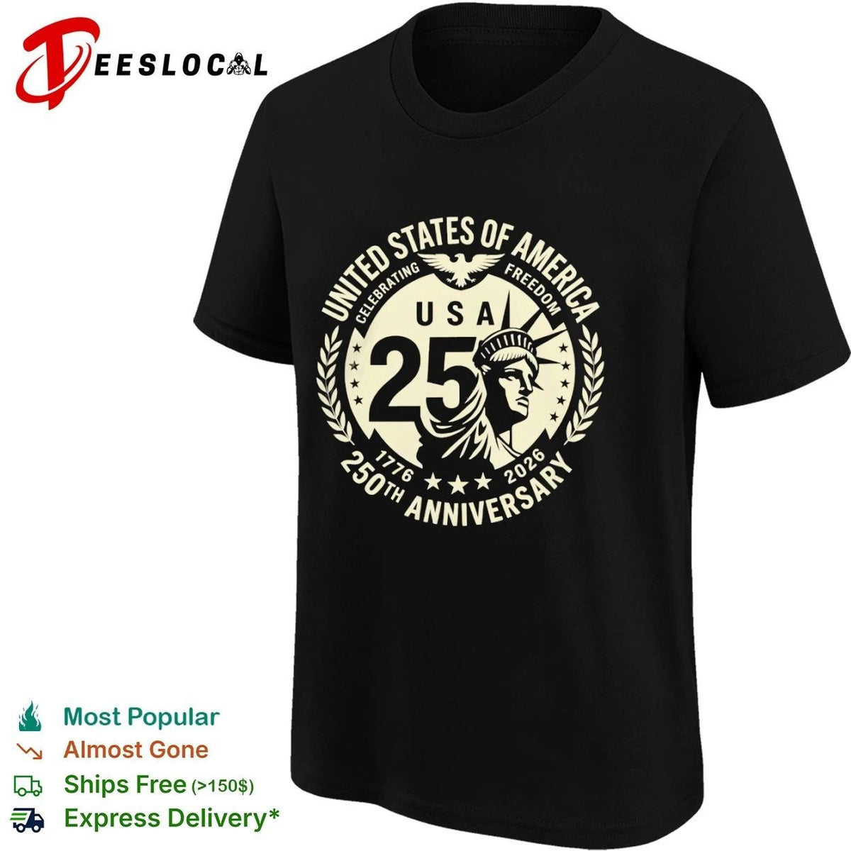 USA of America Celebrating Freedom 250th Anniversary 1776 2026 Unisex