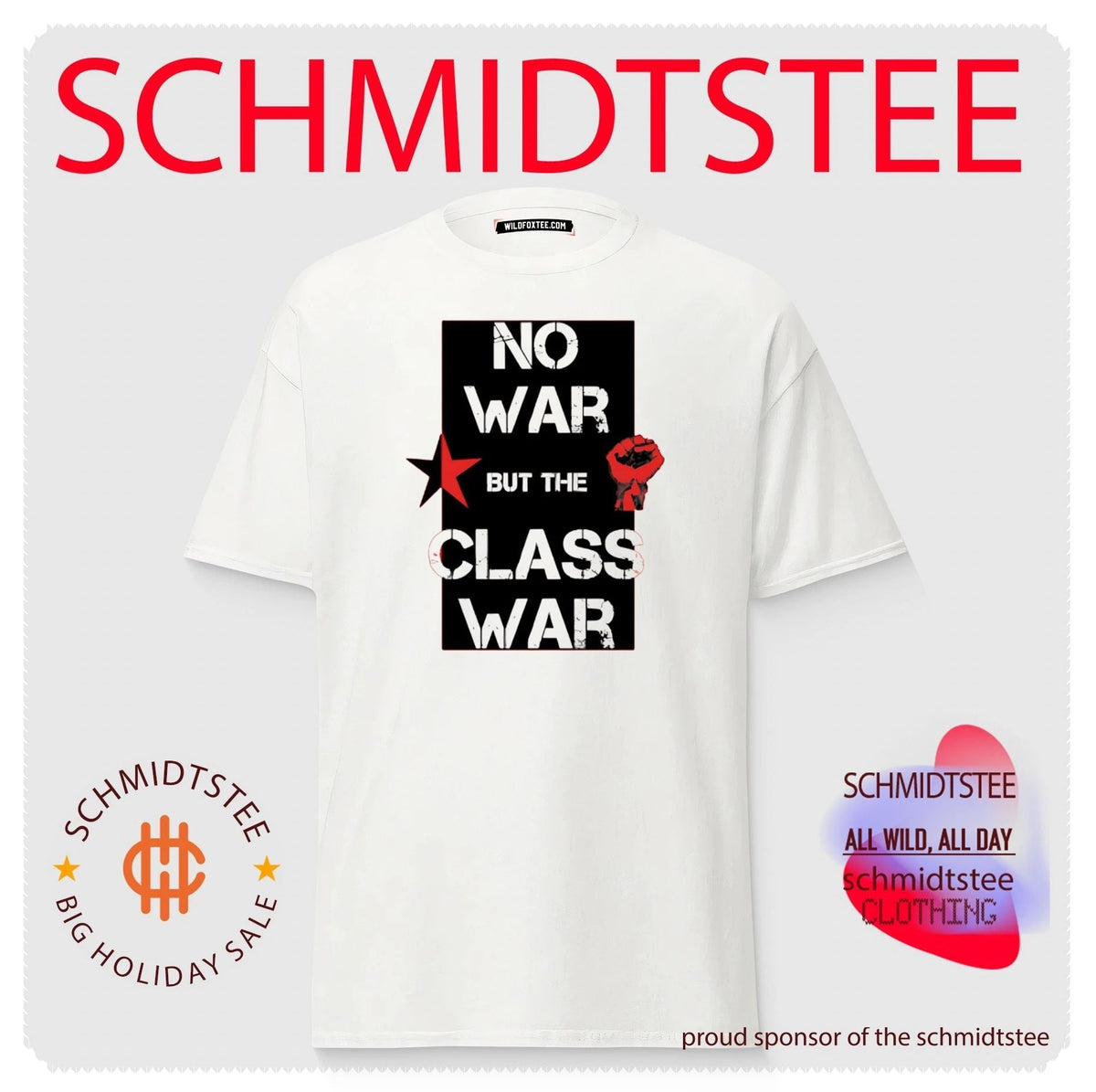 No War but the Class War socialism anti-war shirt Unisex