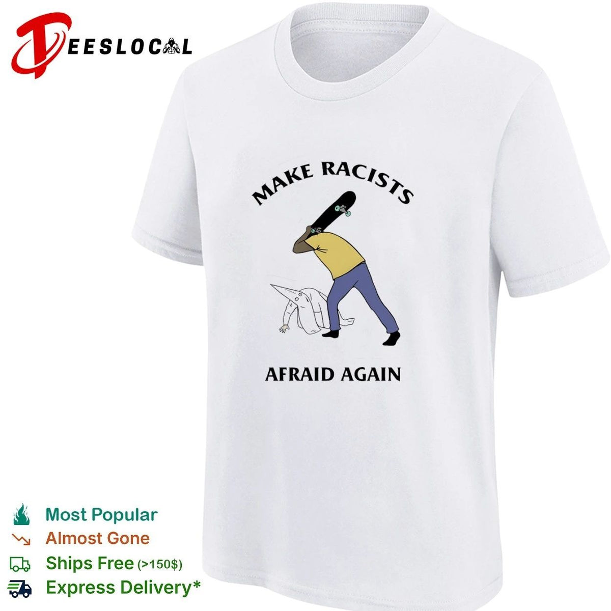 Make Racists Afraid Again anti-racism Unisex
