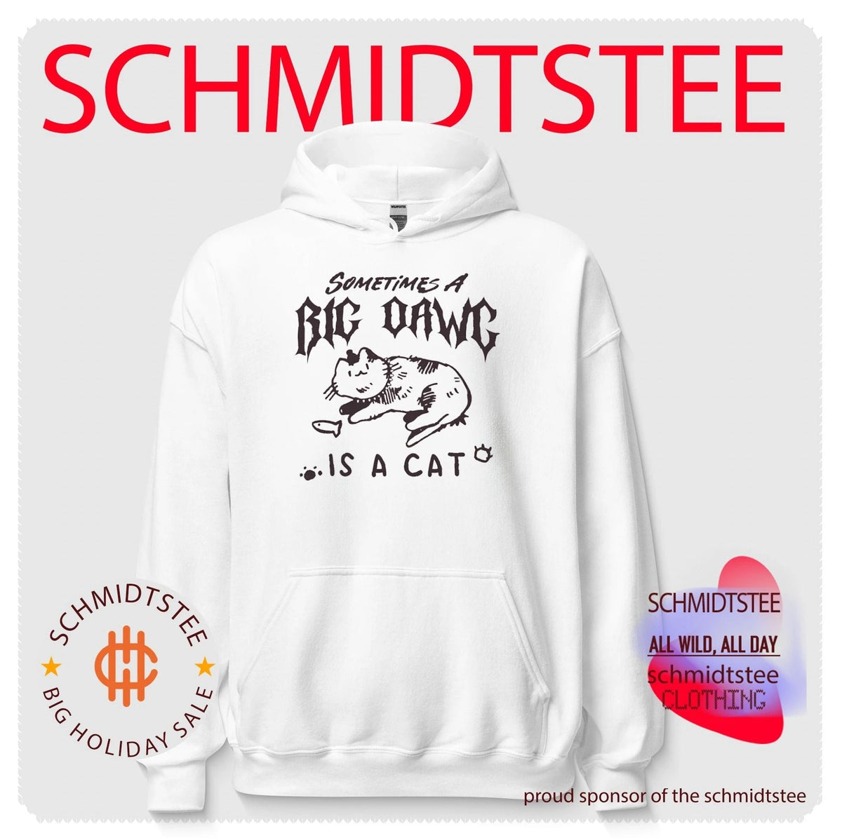Sometimes a Big Dawg Is a Cat cute kitten shirt Unisex