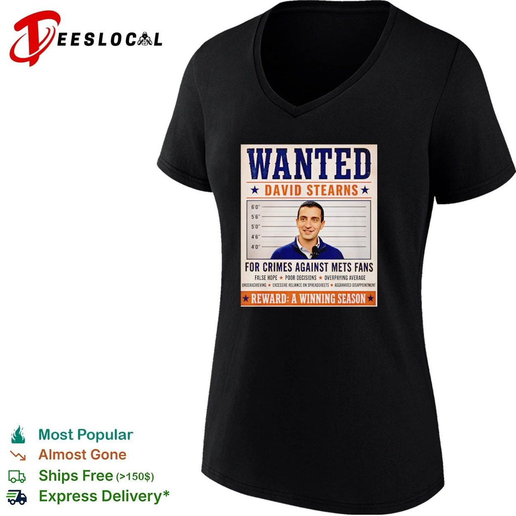 Wanted David Stearns for Crimes Against New York Mets Fans Unisex