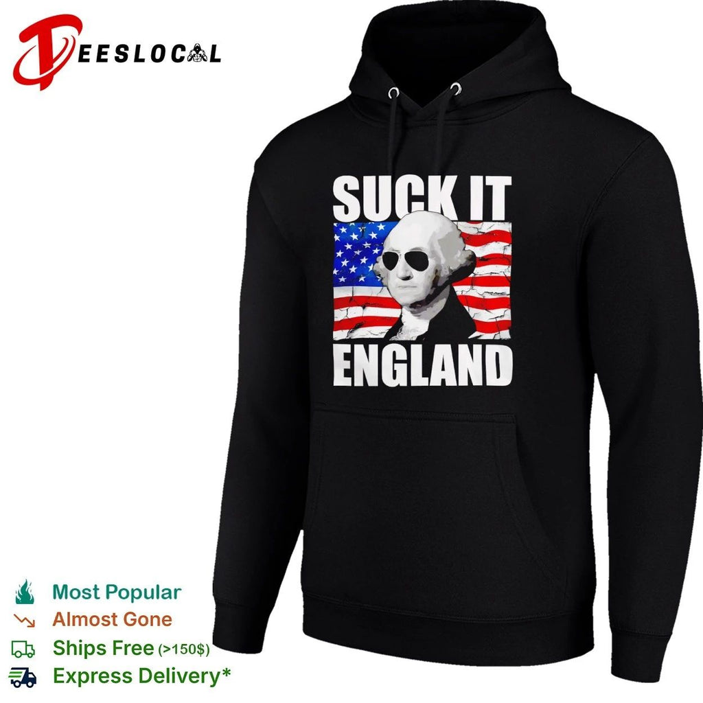 George Washington Suck It England Founding Father Unisex