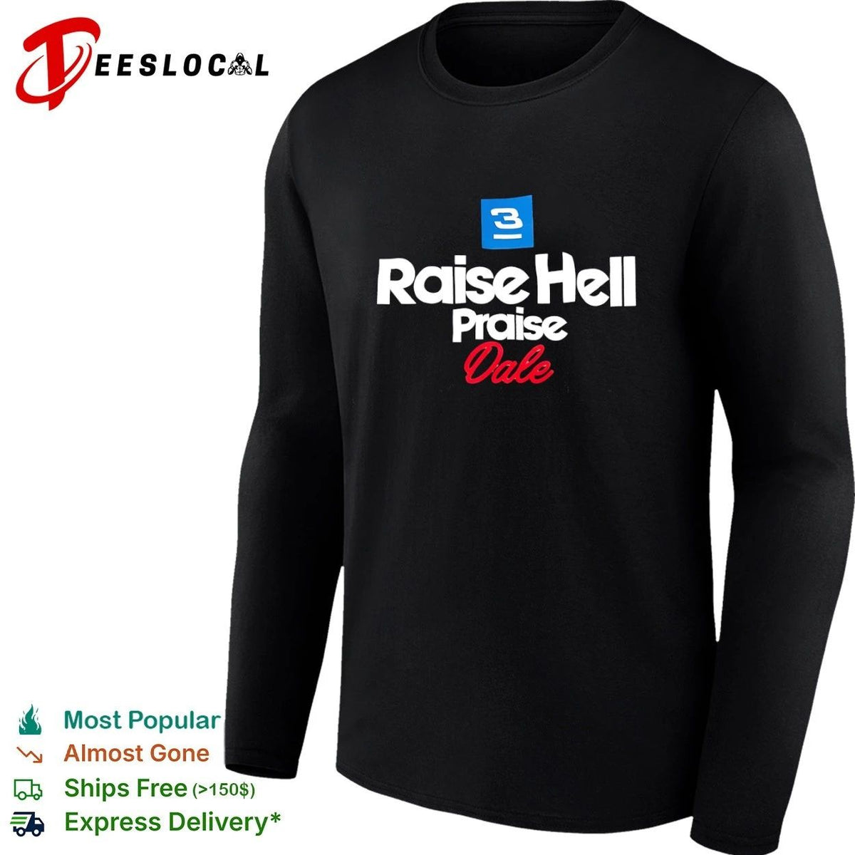 3 Raise Hell Praise Dale NASCAR Intimidator Unisex