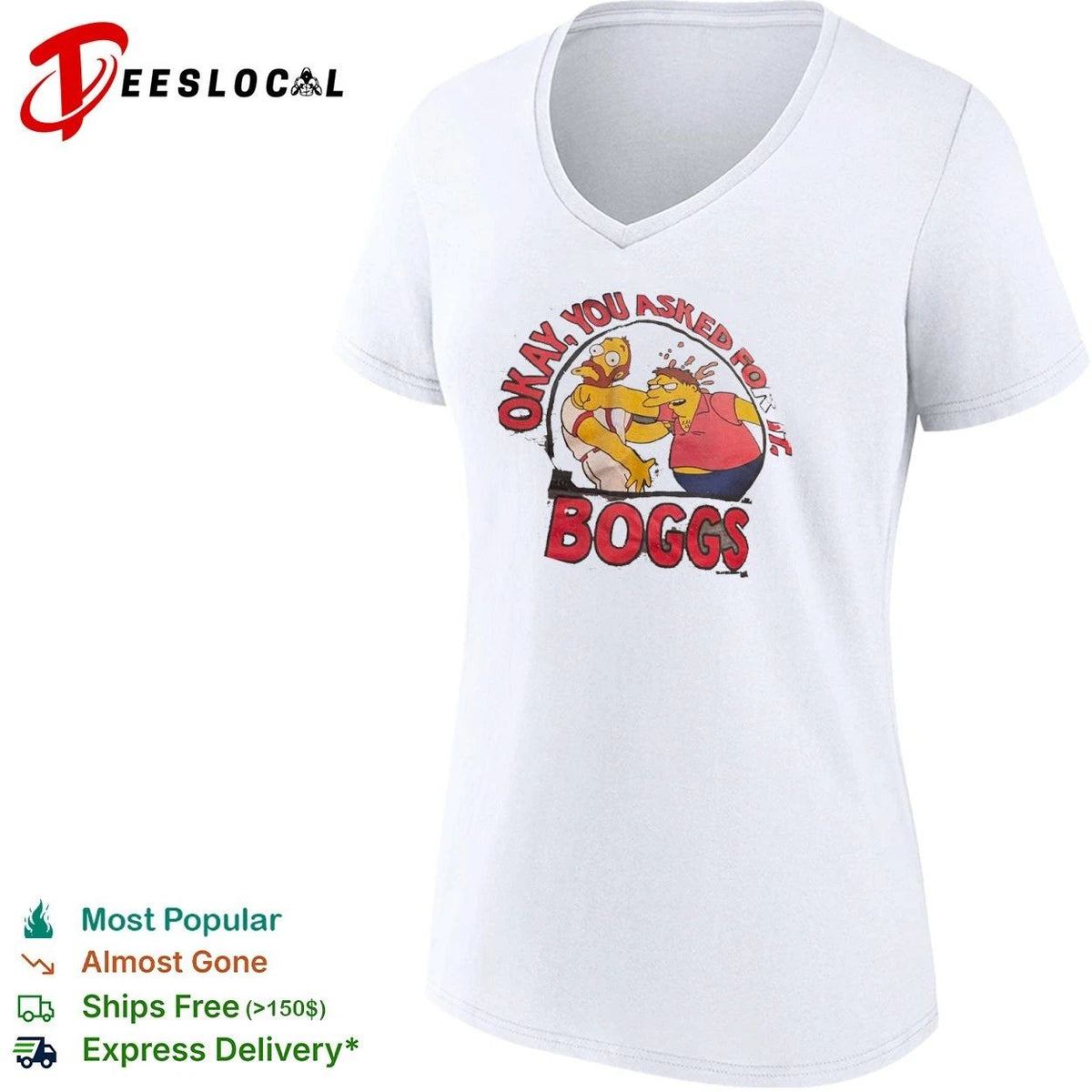 Okay You Asked for It Boggs The Simpsons Unisex