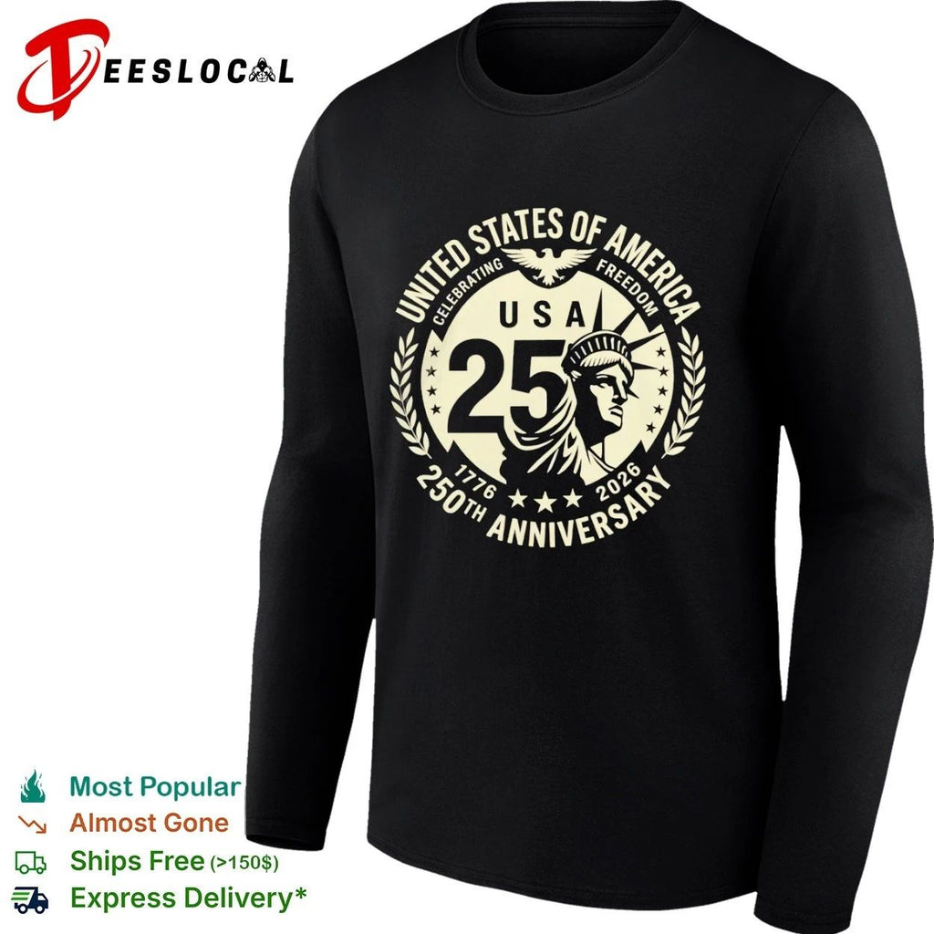 USA of America Celebrating Freedom 250th Anniversary 1776 2026 Unisex