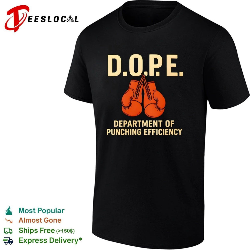 DOPE Department of Punching Efficiency Unisex