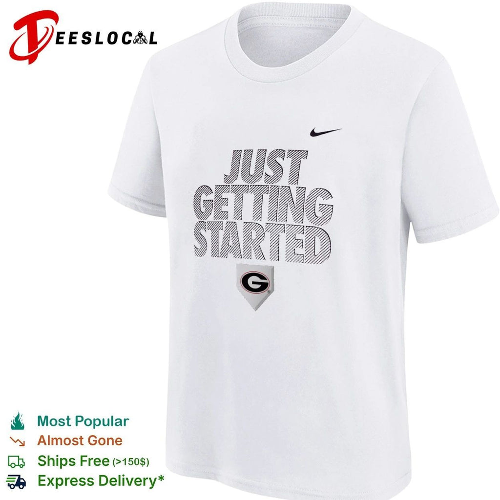 Just Getting Started Georgia Bulldogs Unisex