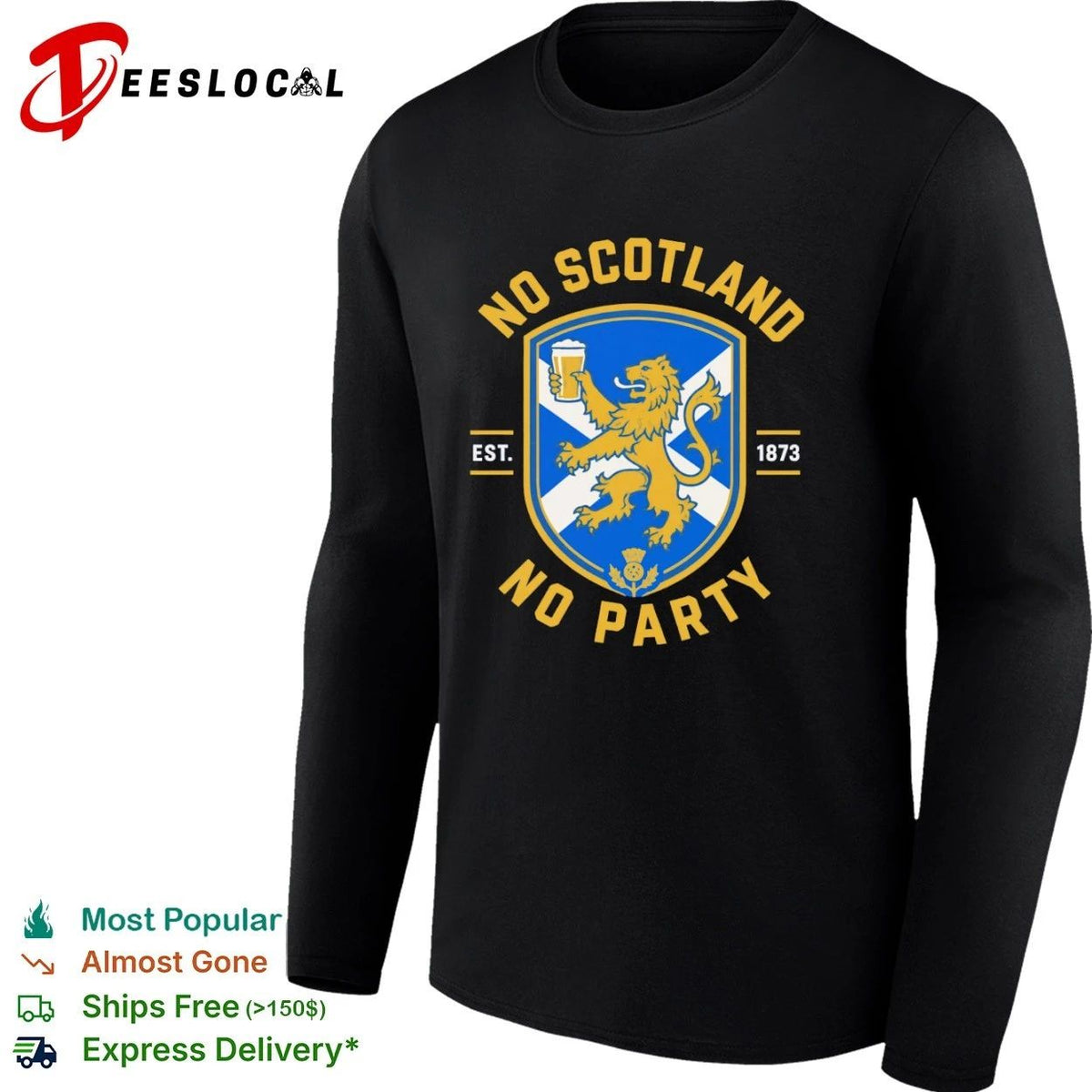 No Scotland No Party Est 1873 Football Unisex