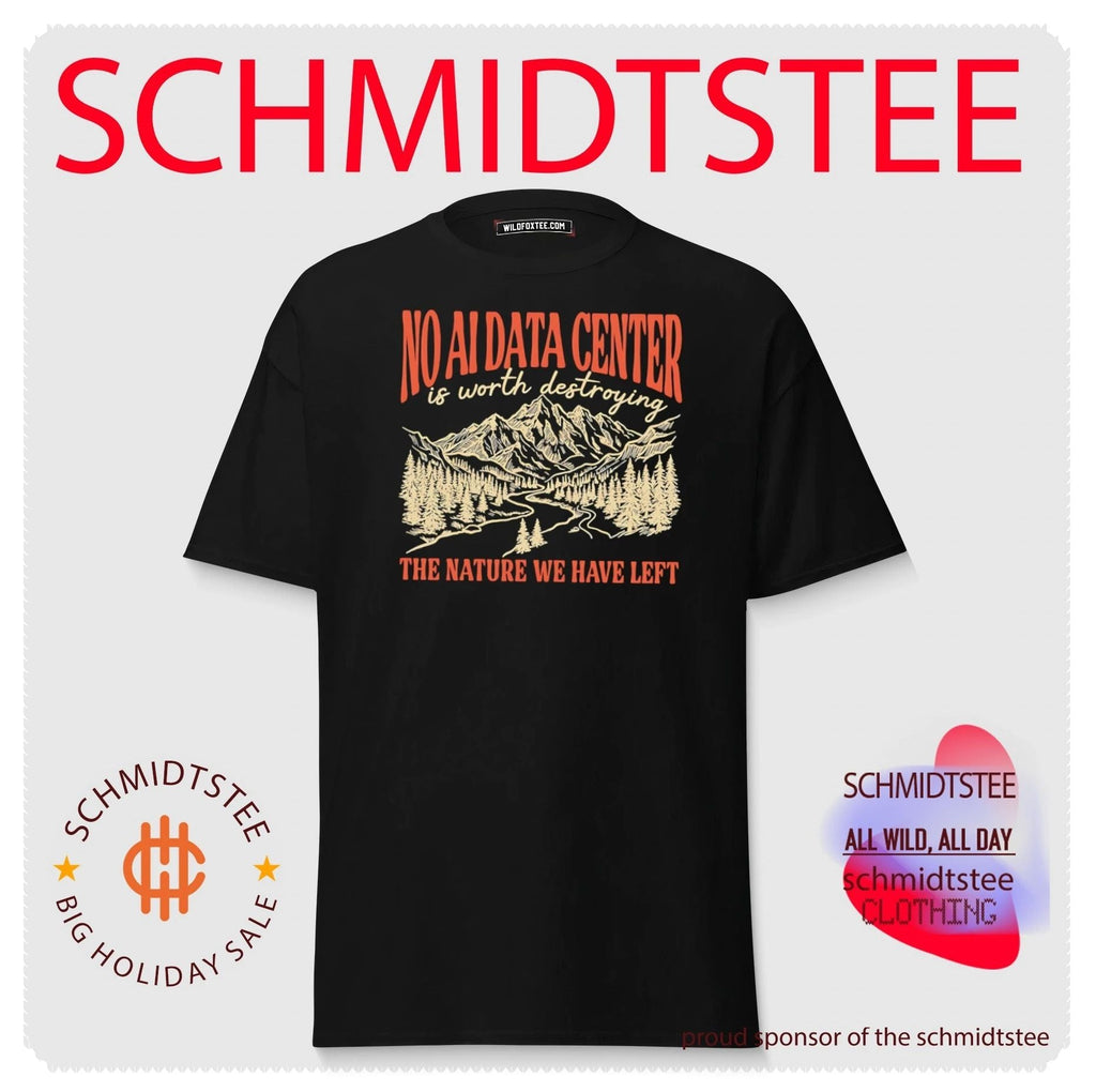 No AI data center is worth destroying the nature we have left shirt Unisex