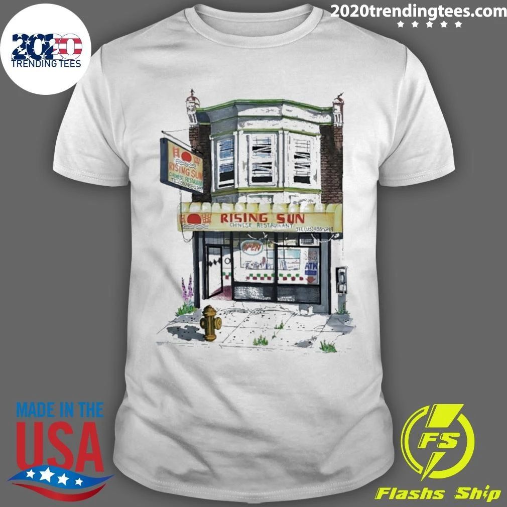 Rising Sun Chinese Restaurant Philadelphia Shirt