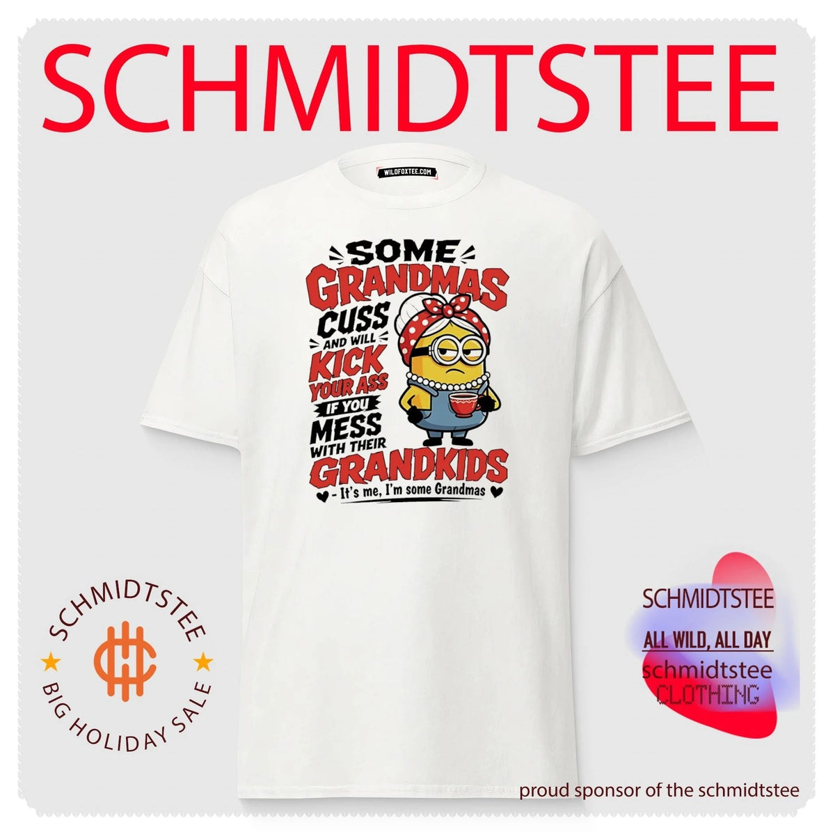 Some grandmas cuss and will kick your ass if you mess with their grandkids Minion shirt Unisex