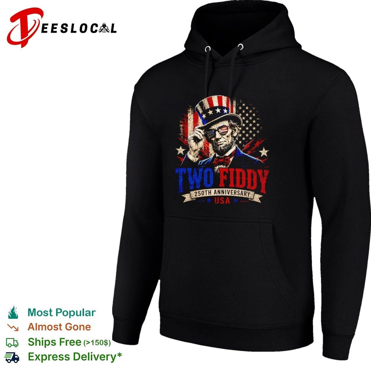 Abraham Lincoln Two Fiddy 250th Anniversary USA Unisex