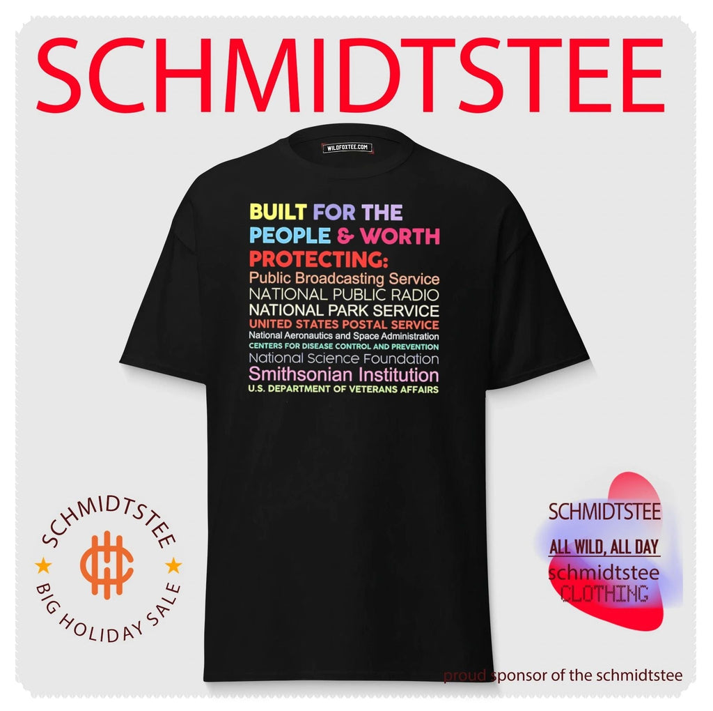Built for the people and worth protecting public broadcasting service shirt Unisex