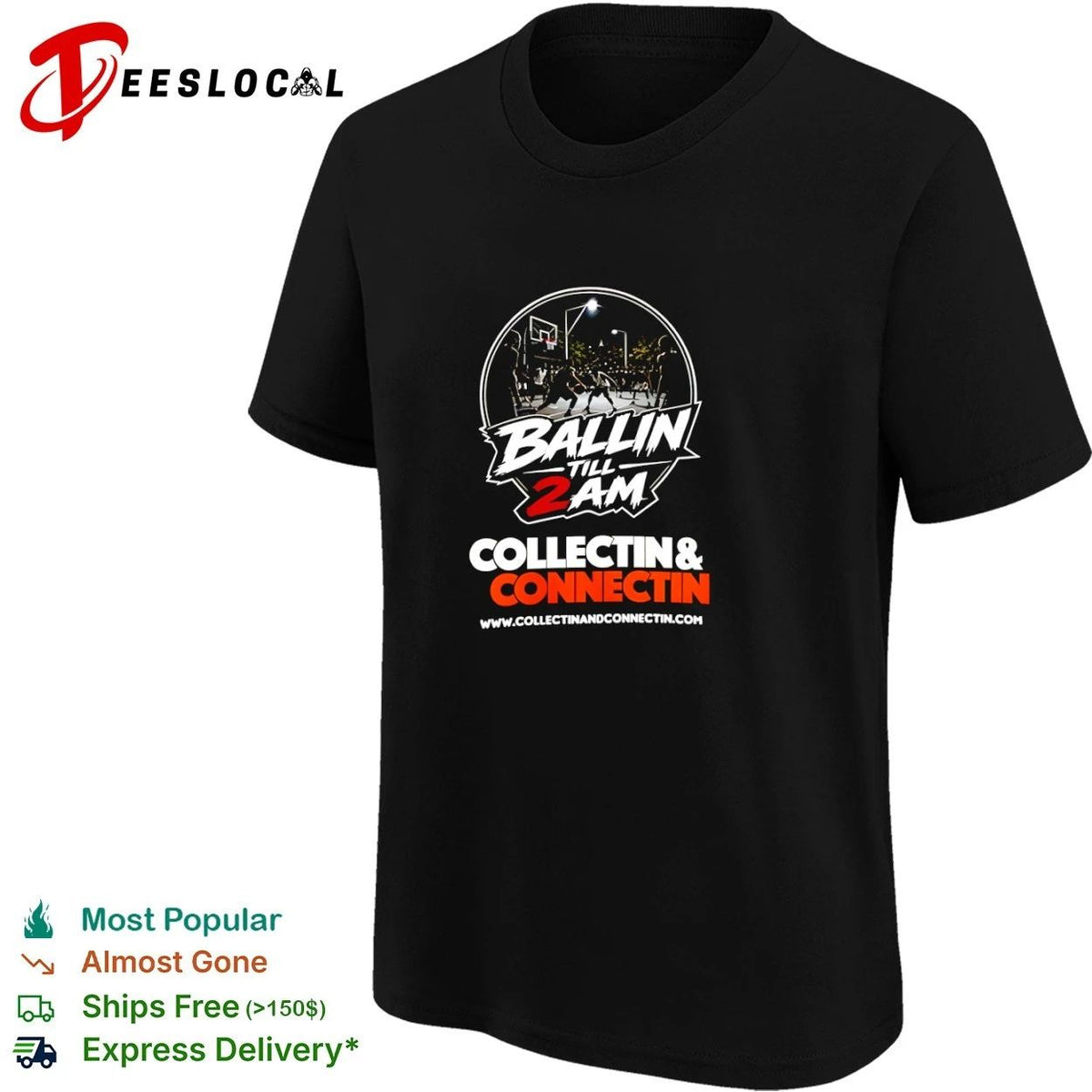 Ballin Till 2 AM Collectin and Connectin Unisex