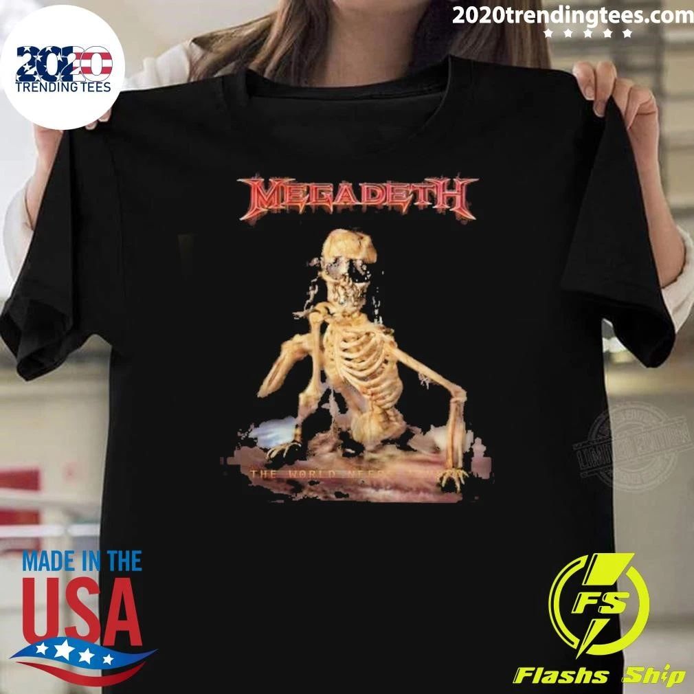 Skeleton Megadeth The World Needs A Hero Shirt