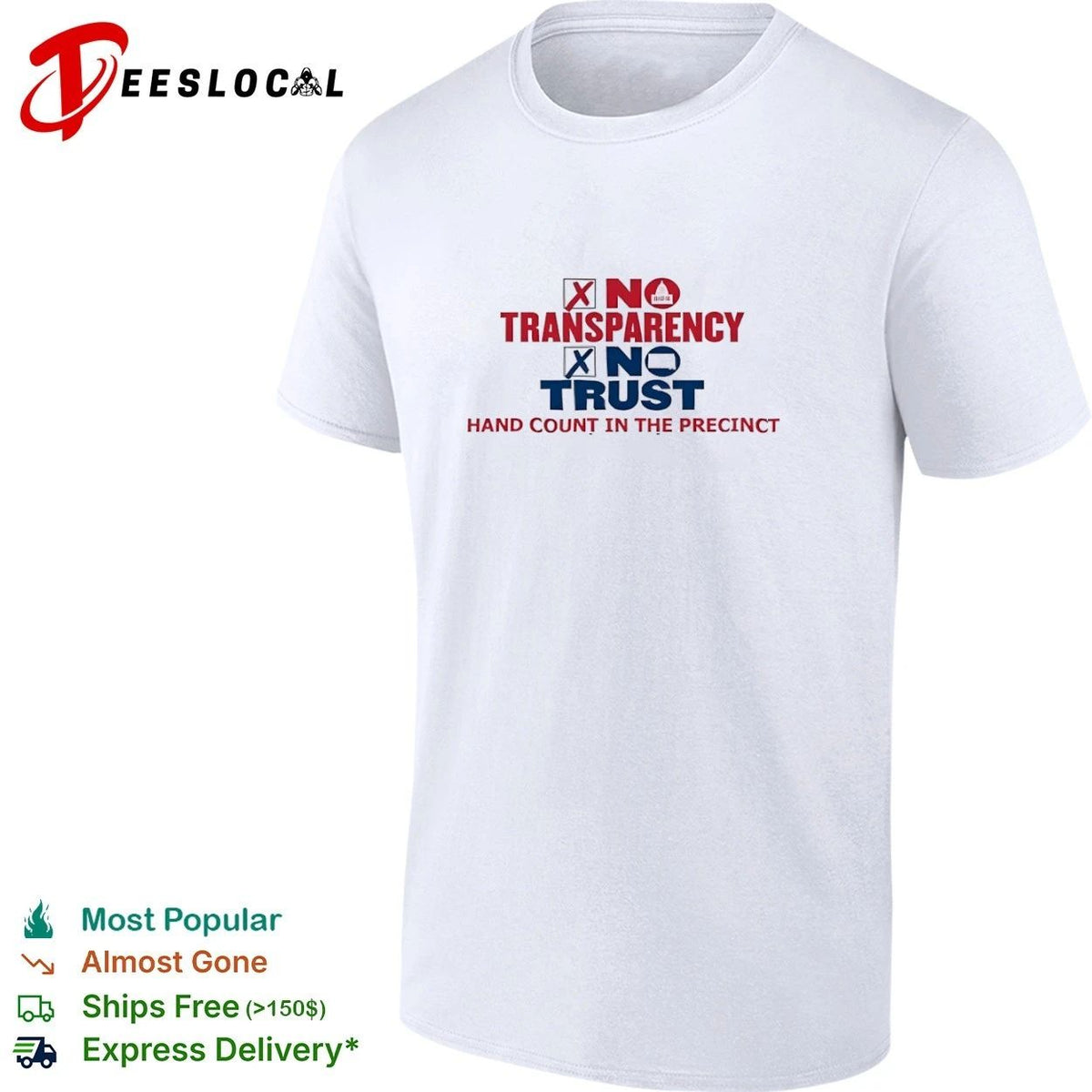 No Transparency No Trust Hand Count in the Precinct Unisex