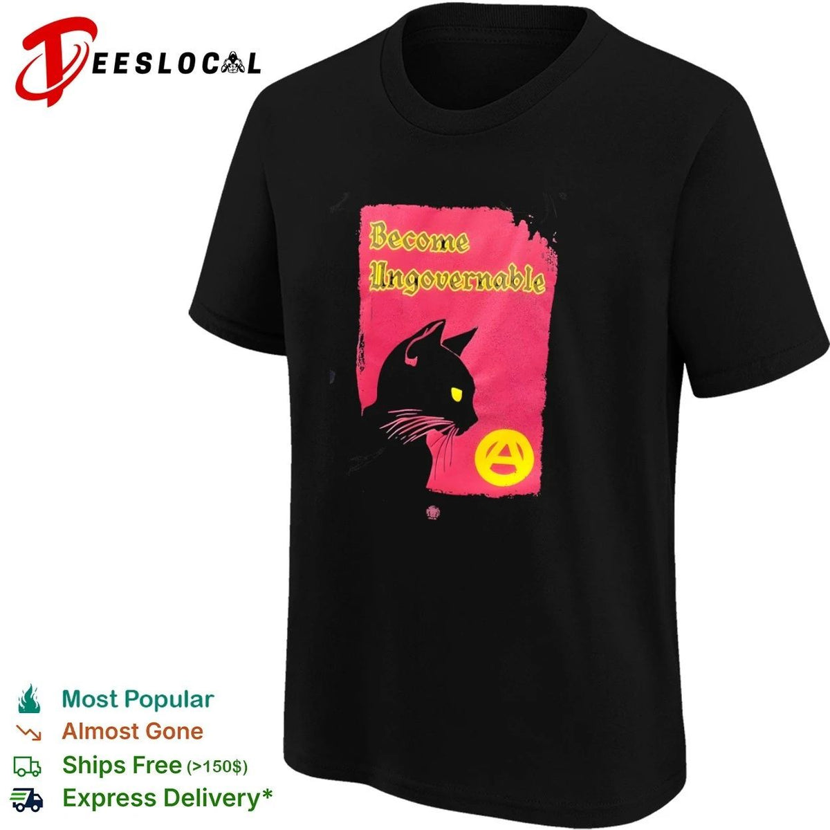 Become Ungovernable Black Cat Anarchy Symbol Unisex