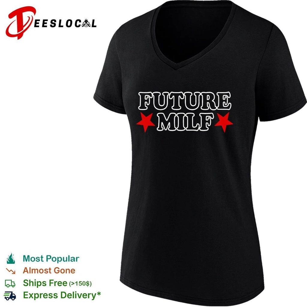 Future Milf adult humor sassy funny confident Unisex