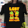 Lgbt Let’s Get Baked Together Shirt