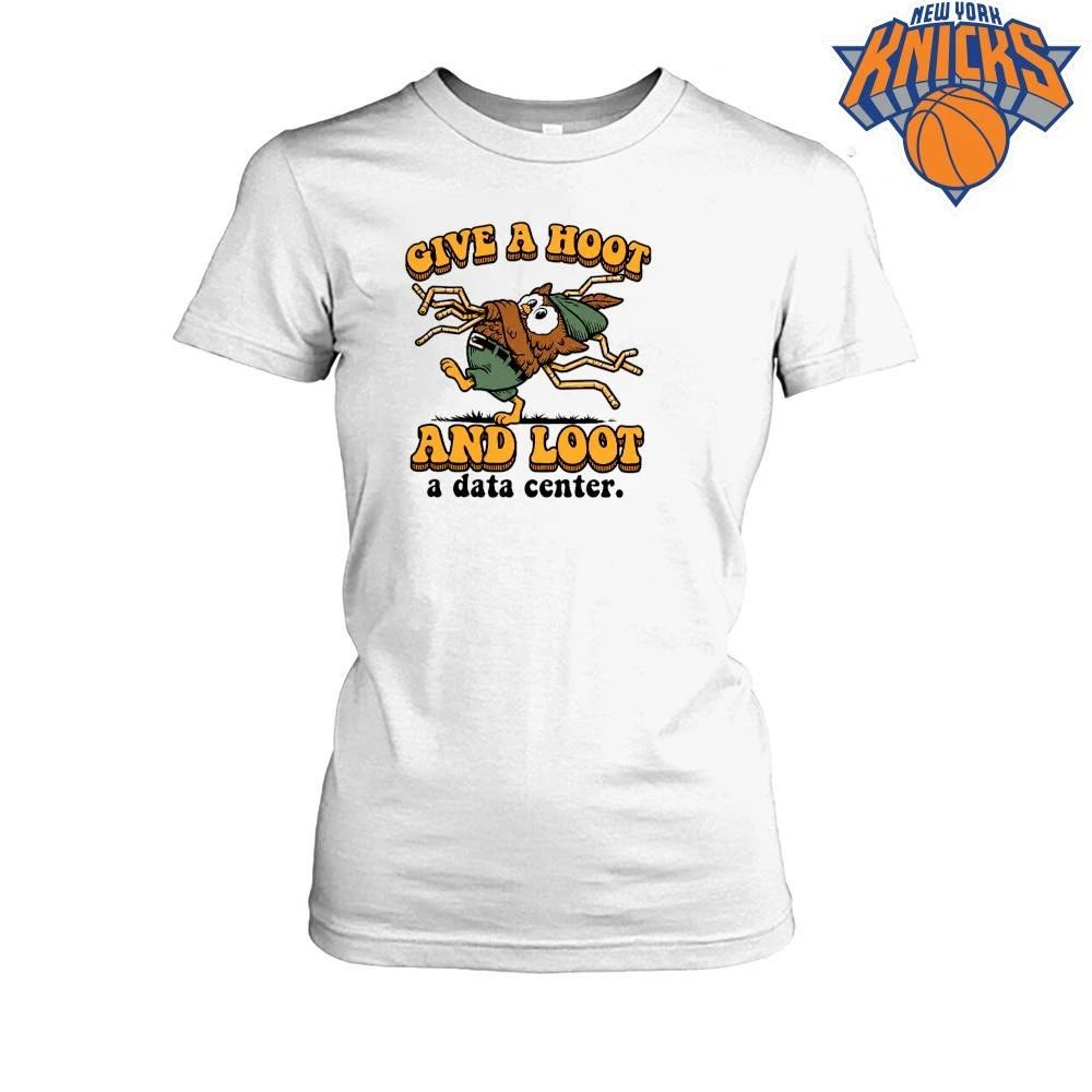 Give a Hoot and Loot a Data Center funny owl ecoterrorism parody humor shirt Unisex