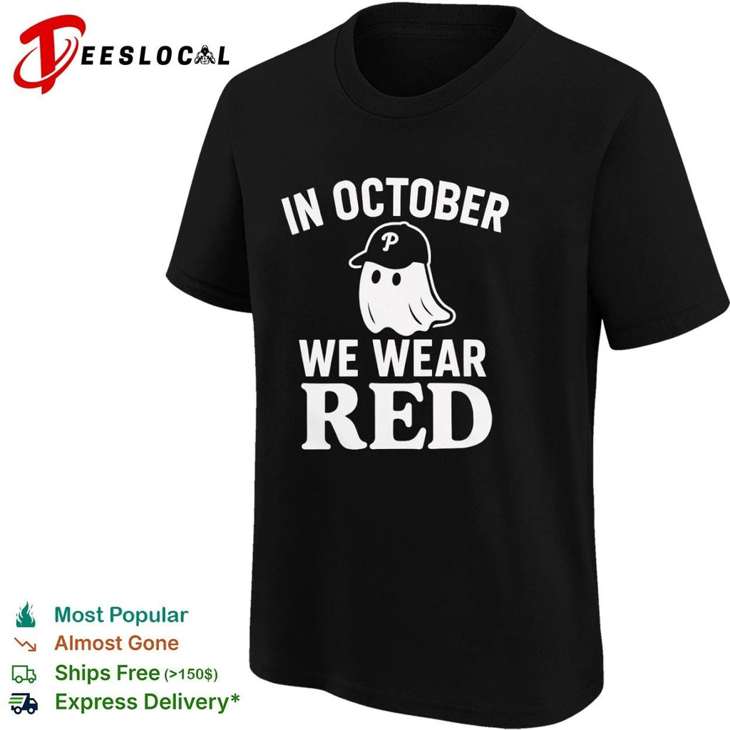 In October We Wear Red Ghost Phillies Unisex