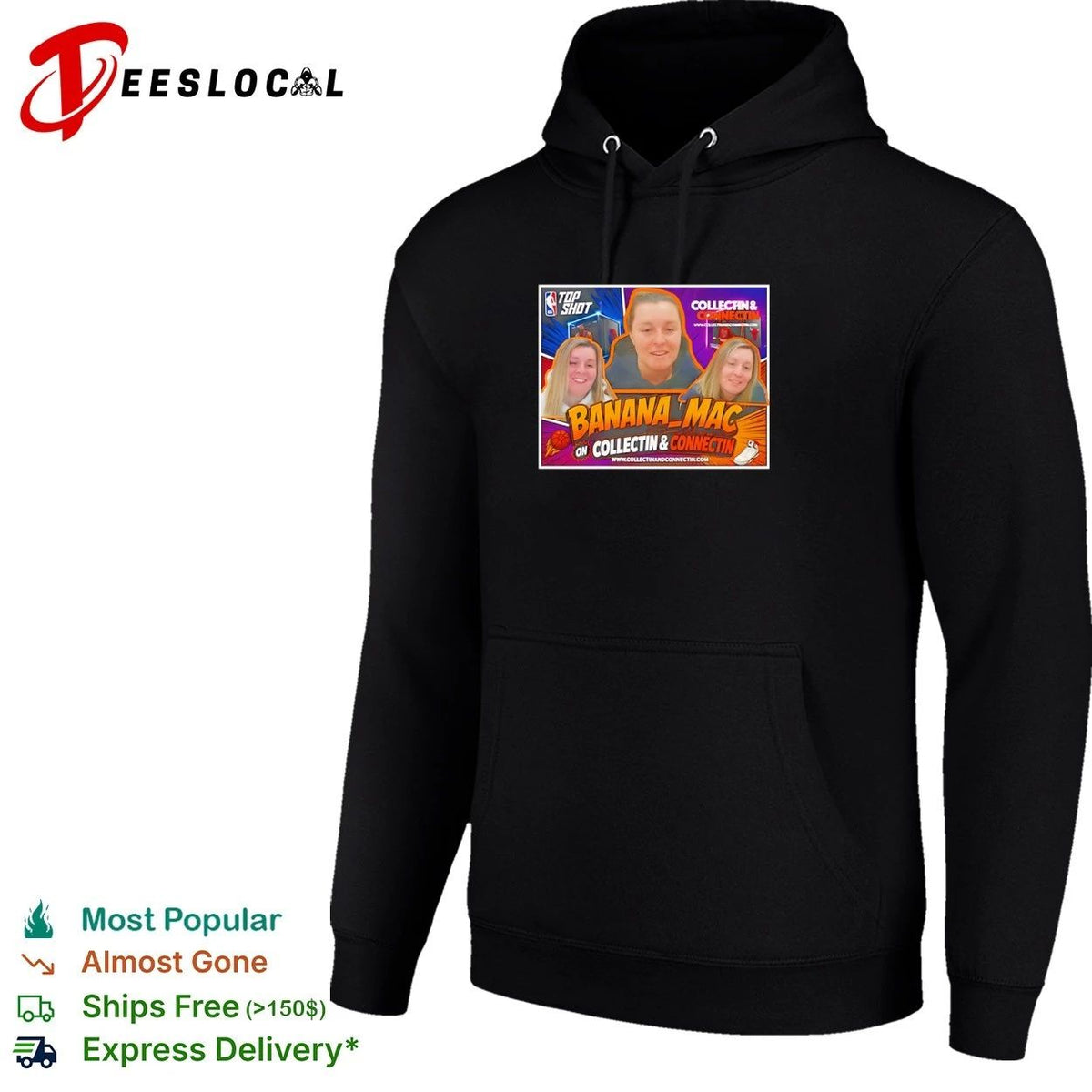 Banana Mac on Collectin and Connectin Top Shot Unisex