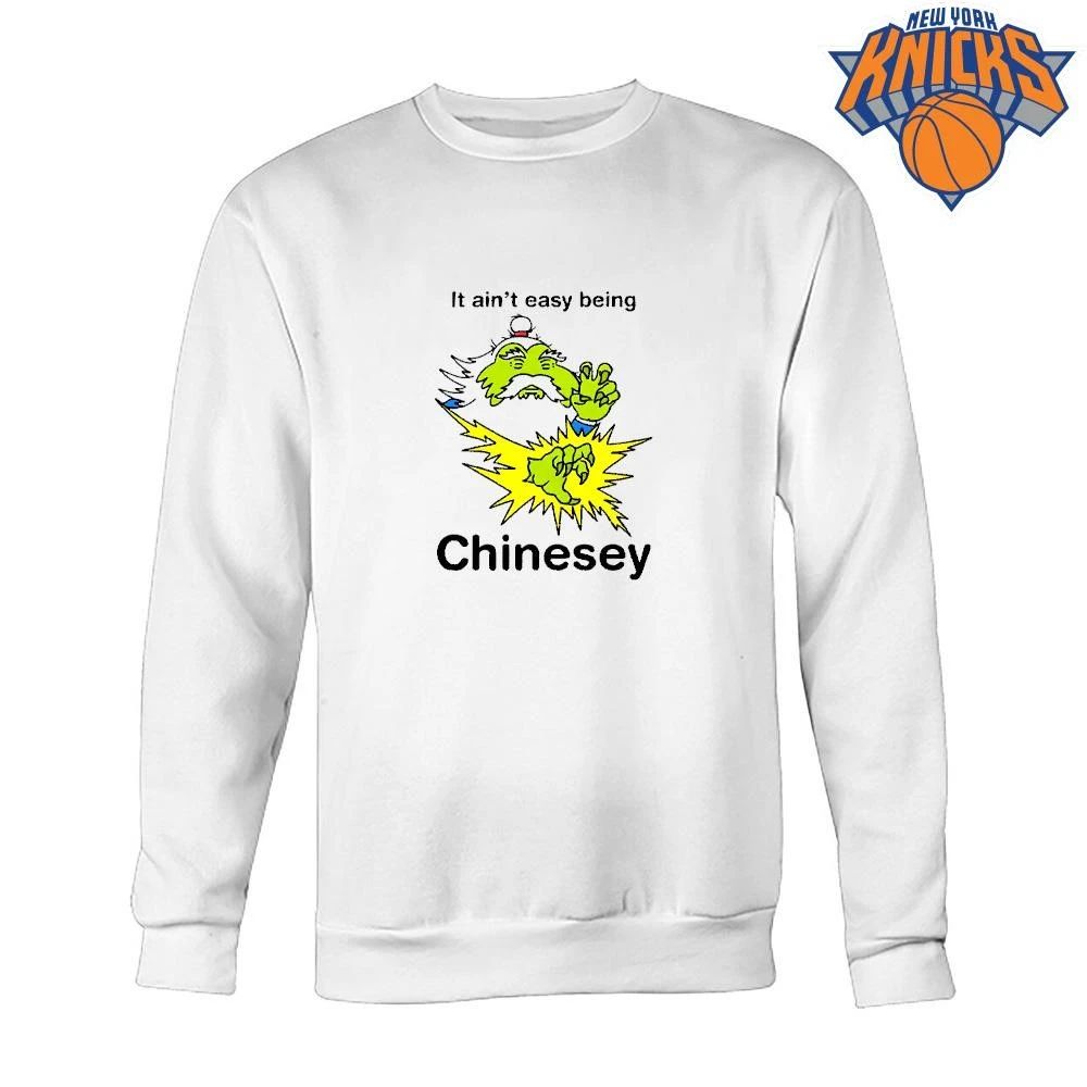 It Ain’t Easy Being Chinesey Funny Martial Arts Master Meme Shirt Unisex