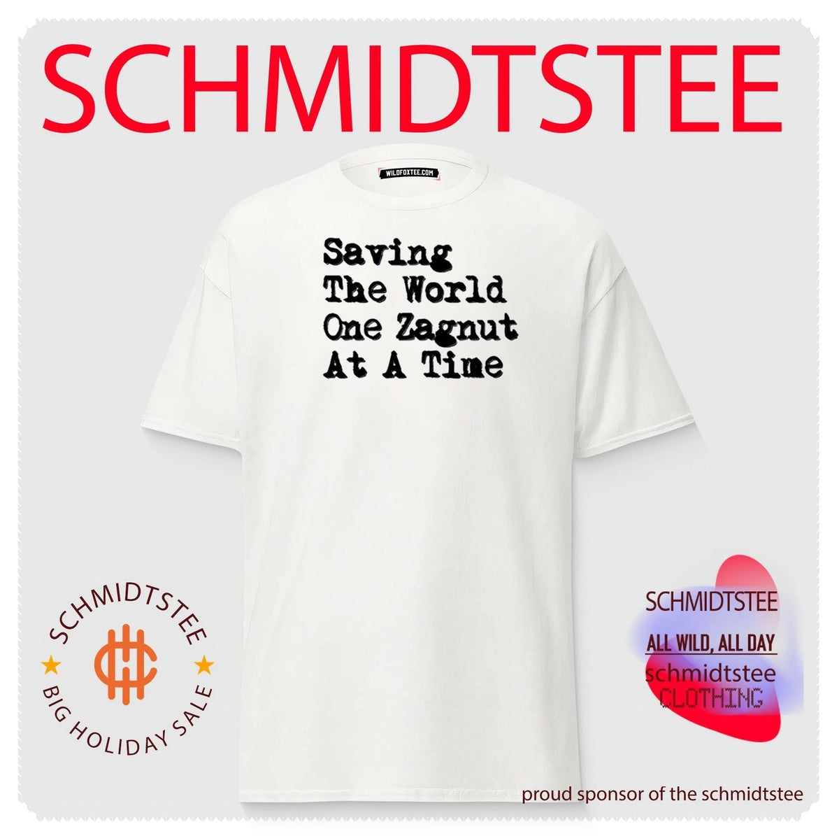 Saving the World One Zagnut at a Time candy lover shirt Unisex