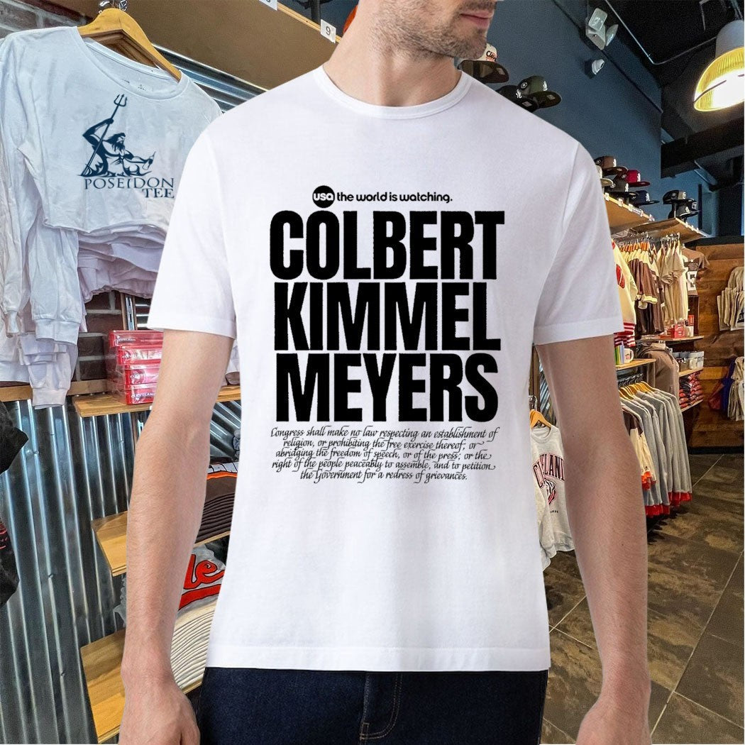 Usa The World Is Watching Colbert Kimmel Meyers Unisex