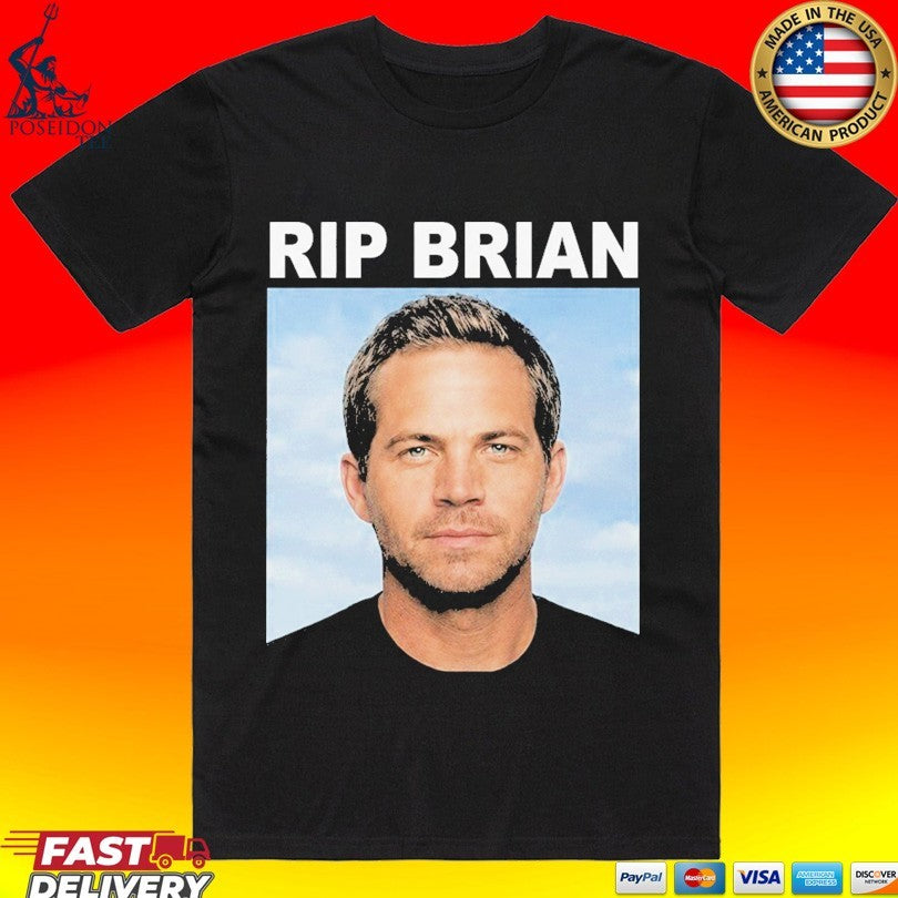 Vin Diesel Rip Brian Paul Walker Unisex