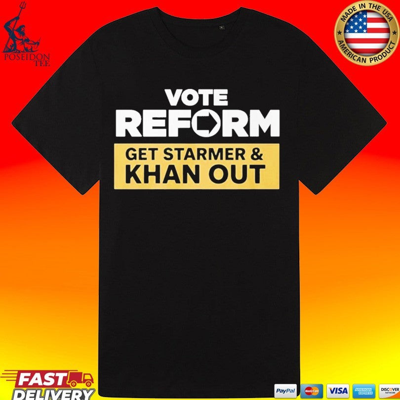 Vote Reform To Get Starmer And Khan Out Reform Uk Unisex