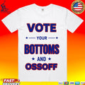 Vote Your Bottoms And Ossoff Unisex
