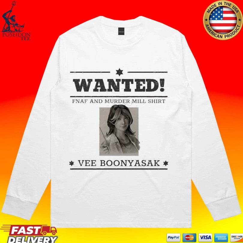 Wanted Fnaf And Murder Mill Vee Boonyasak Unisex