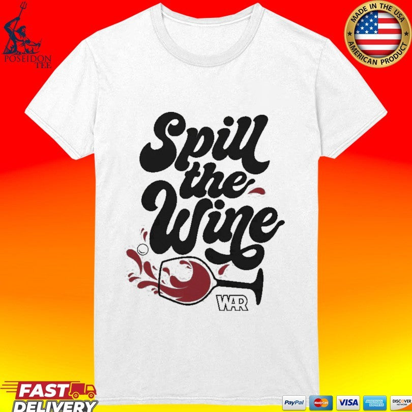 War Spill The Wine Unisex