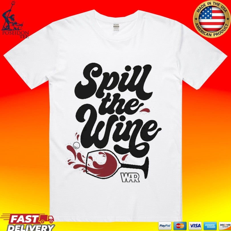 War Spill The Wine Unisex