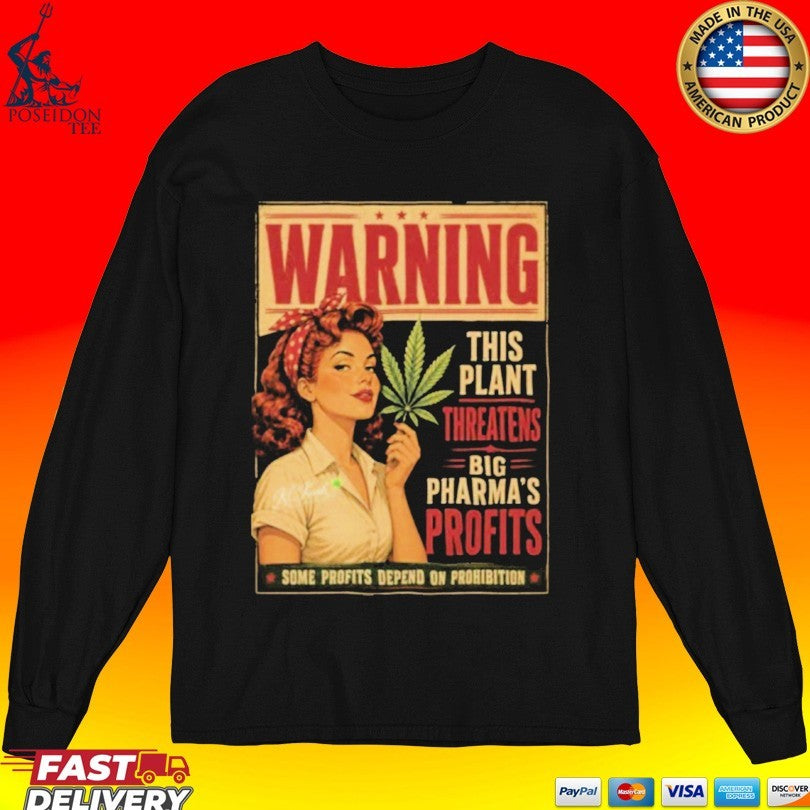 Warning This Plant Threatens Big Pharma’s Profits Some Profits Depend On Prohibition
