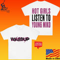 Wassup Young Miko Hot Girls Listen To Unisex
