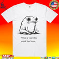 What A Year This Week Has Been Frog Unisex