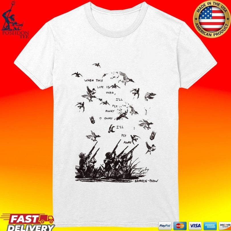 When This Life Is Over I’ll Fly Away Glory I’ll Fly Away Unisex